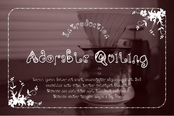 Adorable Quiling: A Designer’s Take on This Charming Display Font