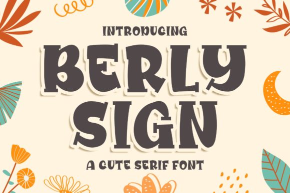 Berly Sign: A Friendly Handwritten Font for Editorial Design and Digital Publishing