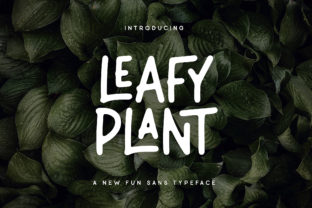 Leafy Plant: A Handcrafted Display Font for Editorial Design and Digital Publishing