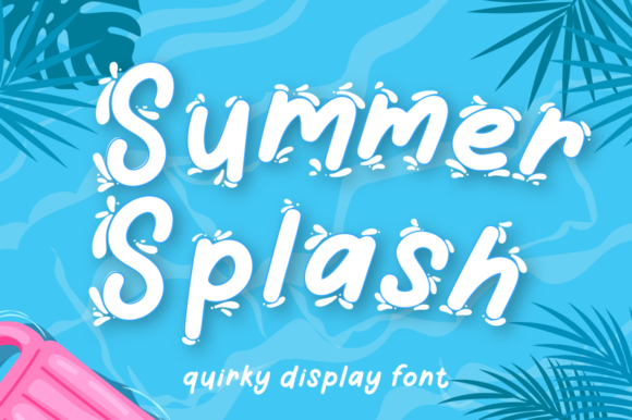 Summer Splash: The Perfect Display Font for Summer Crafting Projects